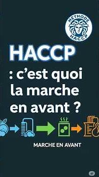 HACCP : la marche en avant expliquée