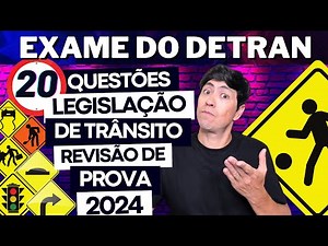 SIMULADO DO DETRAN 2024 - REVISÃO DE 20 QUESTÕES - PROVA LEGISLAÇÃO DE TRÂNSITO DO DETRAN 2024