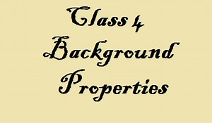 MCQs Of Class 4: Background Properties
