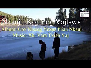 Nkauj: Koj Yog Vajtswv - Instrumental
