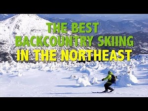 Best Backcountry Skiing in the Northeast