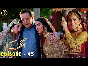 Angna Episode 45 | Laiba Khan | Ali Abbas | Top Pakistani Dramas