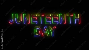 Juneteenth Animation with multicolor glowing text effects and neon sign lights on a black background. Excellent for movies, presentations, videos, and television shows in 4K. Happy Juneteenth. Stock Video