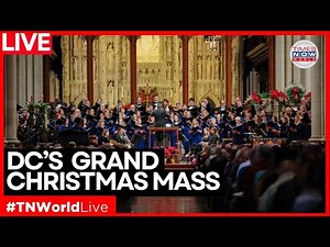 WASHINGTON CATHEDRAL CHRISTMAS LIVE: Full Christmas Day Liturgy at Washington National Cathedral