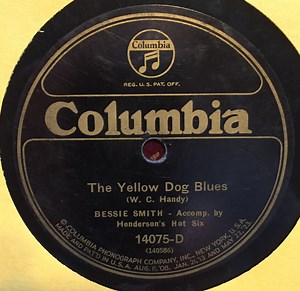 Bessie Smith - The Yellow Dog Blues / Soft Pedal Blues