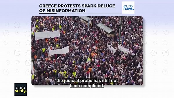 How Greek protests over a deadly train crash triggered a deluge of disinformation