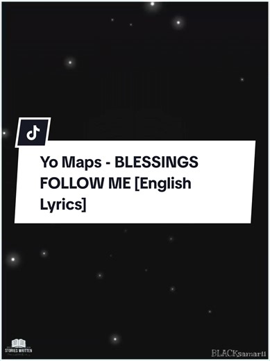 Yo Maps - BLESSINGS FOLLOW ME [English Lyrics] . . . . . #YoMaps #yomapsyo #BLESSINGSFOLLOWME #EnglishLyrics #aimusic #aicovers #ai #throwback #zambiantiktok🇿🇲 #zedtiktok🇿🇲🇿🇲 #thatlyricsguy #blacksamarii #foryou #fyp #videolyrics #lyrics #tiktok #zambianlyrics #zambiakuchalo🇿🇲 #viral #trendingvideo #trending