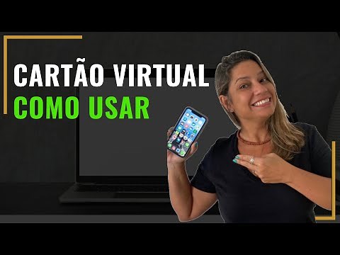 CARTÃO VIRTUAL | COMO UTILIZAR