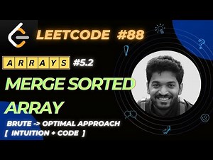 88.2 Merge Sorted Array (Code) | #5 | Arrays Playlist | #leetcode #array #dsa #interview