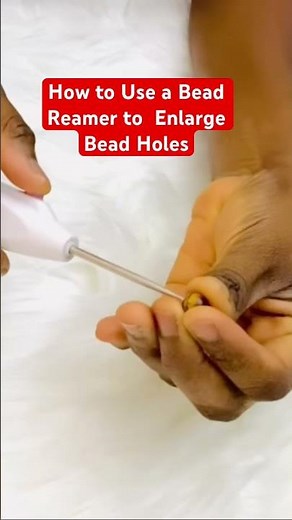 How to Use a Bead Reamer to Enlarge Bead Holes| #diy #jewelrymaking #beading #beads