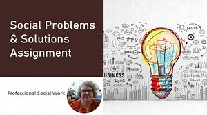 Helpful Pointers for Social Problems and Solutions Assignment