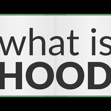 Hood | meaning of Hood