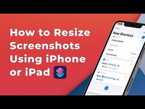 Resize Screenshots On iPhone Or iPad Using Shortcuts App
