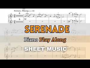 Schubert - Serenade D.957 No.4 (Ständchen) | Piano Play Along (Sheet Music/Score)