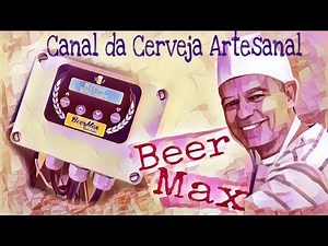 Apresentação do Controlador de Brassagem BeerMax