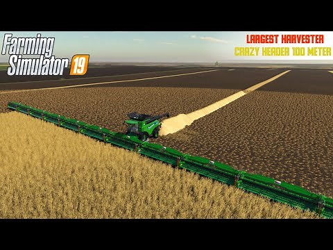 Farming Simulator 19 - The Largest Harvester With Crazy Header 100 Meter