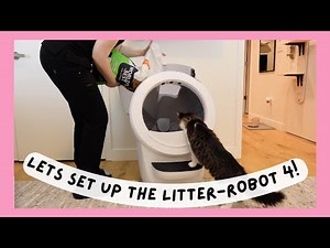 Let's Unbox and Set Up the Litter-Robot 4 !
