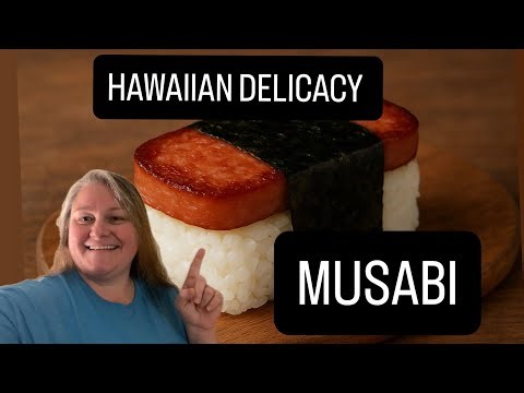 Hawaiian Delicacy | Musabi