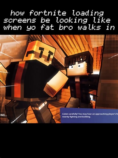 how fortnite loading screens be looking like when yo fat bro walks in #foryou #foryoupagee #fypシ #fyp #fortnite #giftok #funny #tiktok #LoadingScreen #LoadingScreens #RememberAfton