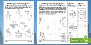 Adding Numbers up to 3 Digits without Regrouping Superheroes Themed Maths Activity Games
