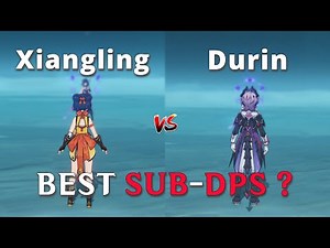 Durin vs Xiangling !! Who is the Best SUB-DPS ?? (Genshin Impact)