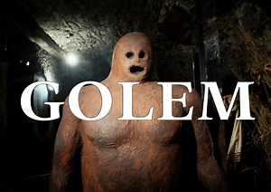 EL Gólem - Historia desconocida