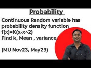 Continuous Random variable has probability density function