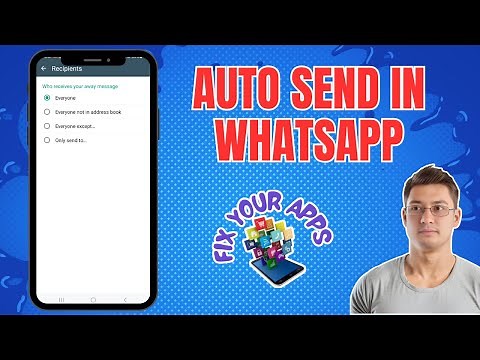 How to Set Auto Send Message in WhatsApp