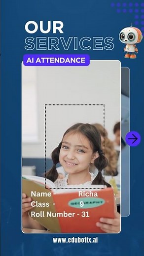 From Paper to AI | Smart Schools Start Here | Edubotix AI Attendance