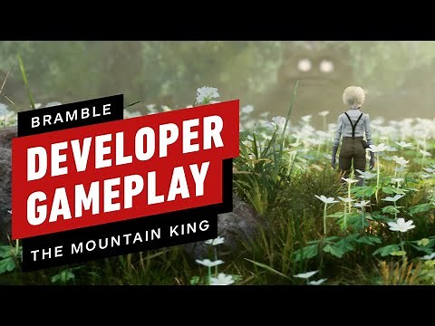 Bramble: The Mountain King - Official Developer Gameplay Commentary
