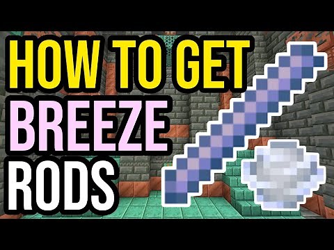 How To Get Wind Charges & Breeze Rods In Minecraft