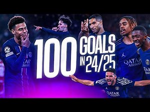 ALL 1️⃣0️⃣1️⃣ PSG GOALS IN 24/25!