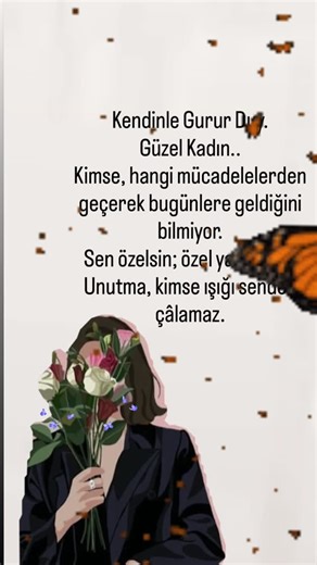 Melek Doker on Instagram: "Kendinle gurur duy. Güzel kadın.. Kimse, hangi mücadelelerden geçerek bugünlere geldiğini bilmiyor. Sen özelsin; özel yaratıldın. Unutma, kimse ışığı senden ça.lamaz..✨ 👉🏻 @melek.efece.blogum #gün #guns"