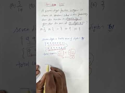 AMC 10B 2025 A seven-digit positive integer is chosen at random. What is the probability...