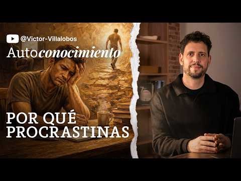 The real reason you procrastinate and how to break the cycle