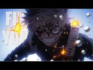 My Hero Academia「AMV」- Fix You