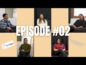 Sex’Educ #2 - Les différentes contraceptions masculine