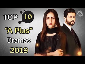 Top 10 Best A Plus Dramas List 2019 | Must Watch