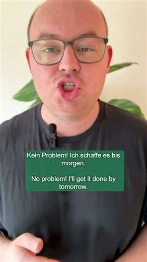 🇩🇪 How do you say in German: I will get it done by tomorrow.