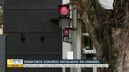 Semáforos sonoros instalados em Linhares ajudam a travessia de pessoas com deficiência