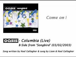 Oasis - Columbia (Live) [HQ Audio + Lyrics]