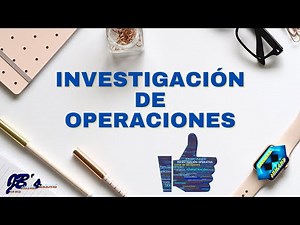 Fundamentos Teóricos de la Investigación de Operaciones
