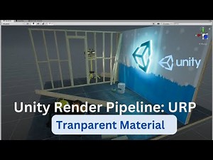 Transparent Material in URP Pipeline & Built In Standard Pipeline | Nested Mango