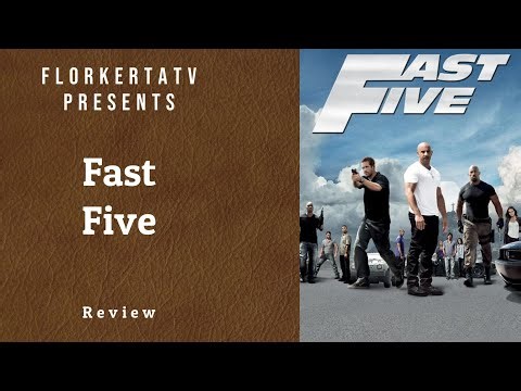 Fast Five Review/Recap