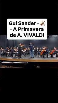 Gui Sander solando A Primavera de Vivaldi com Orquestra de Câmara do Instituto cupons na descrição