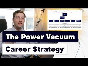 The Power Vacuum Strategy: How to Get Promoted Fast
