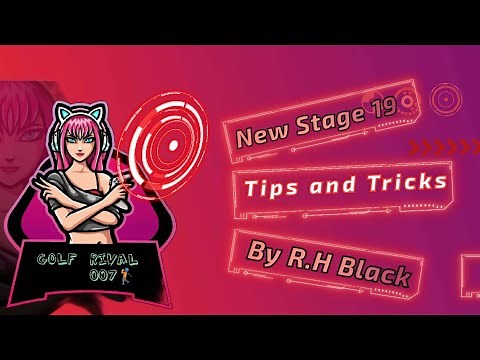 GOLF RIVAL- NEW STAGE 19 ALL TIPS AND TRICKS 🏌🏽‍♂️⛳