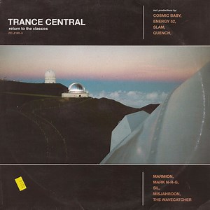 Various - Trance Central - Return To The Classics