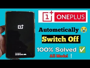 oneplus restart problem | oneplus switch off problem | one plus auto on off problem | oneplus Nord