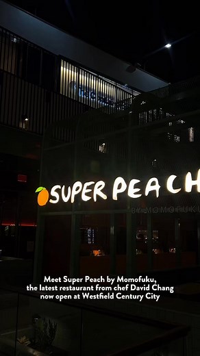 749K views | Super Peach, from David Chang and the Momofuku team, is now open - bold flavors, elevated comfort food with Korean influences, and high-energy vibes only. Walk-ins are welcome or reserve a spot on @opentable. | Westfield Century City | Facebook